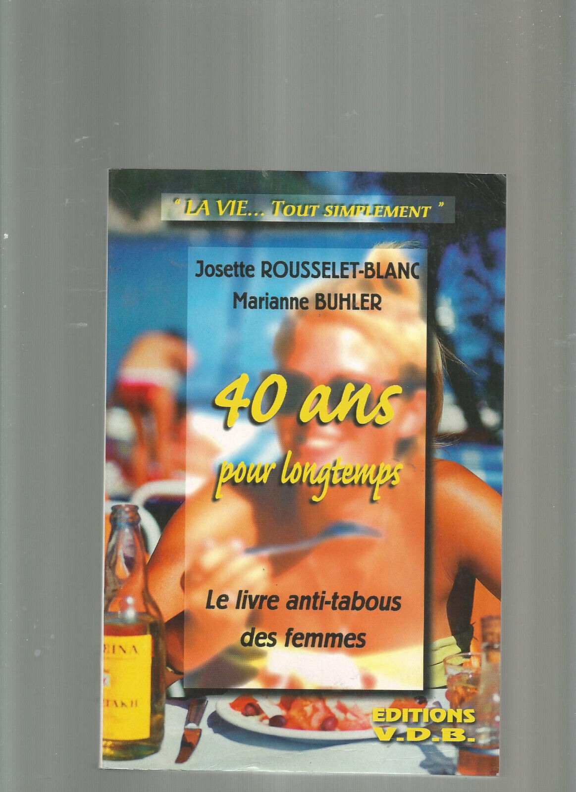 40 ANS POUR LONGTEMPS