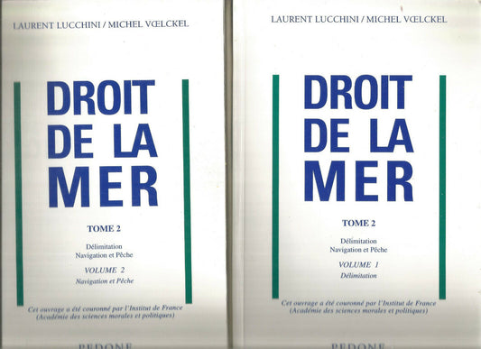 Droit de la mer Tome 2 en 2 volumes