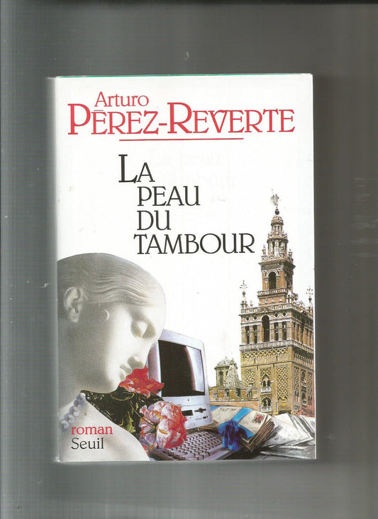 LA PEAU DU TAMBOUR