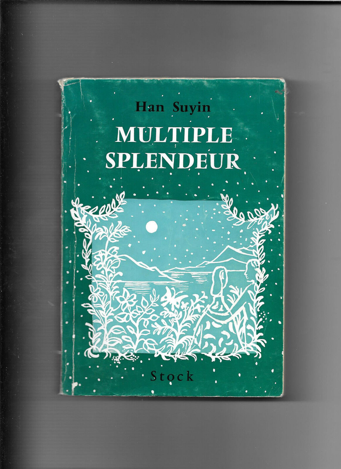 Multiple splendeur  Han Suyin  Stock 1960