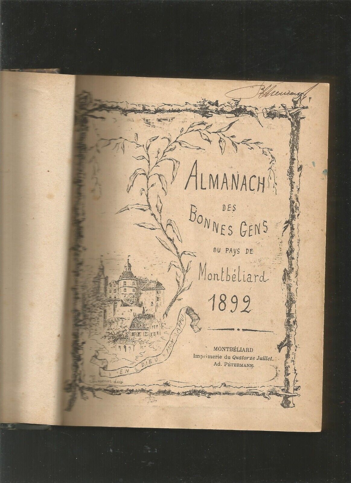 Almanach des bonnes gens du pays de Montbéliard 1892 / 93 / 94 / 95