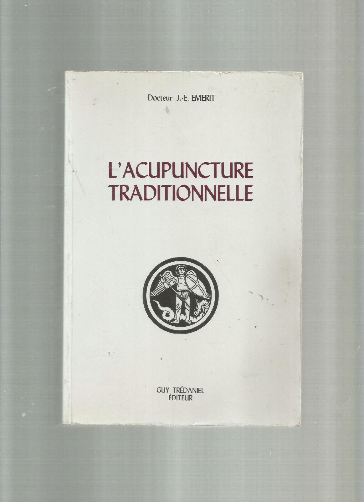 LACUPUNCTURE TRADITIONNELLE