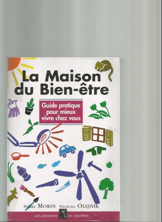 LA MAISON DU BIEN ÊTRE