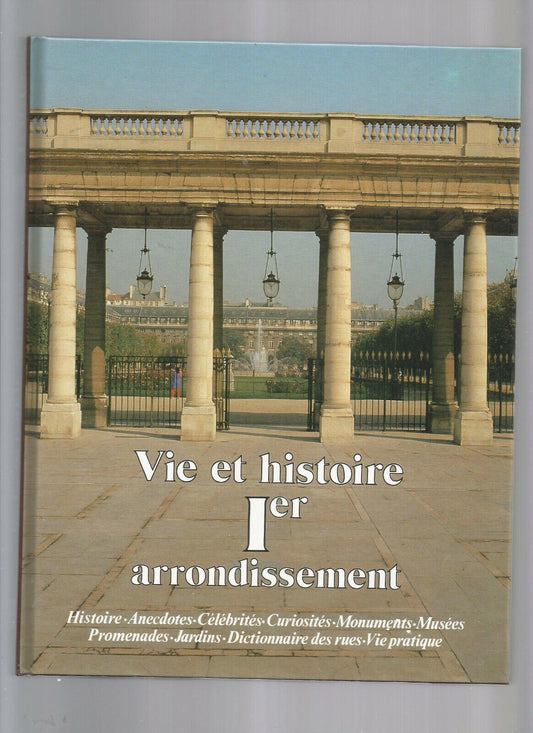 VIE ET HISTOIRE DU I ER ARRONDISSEMENT DE PARIS