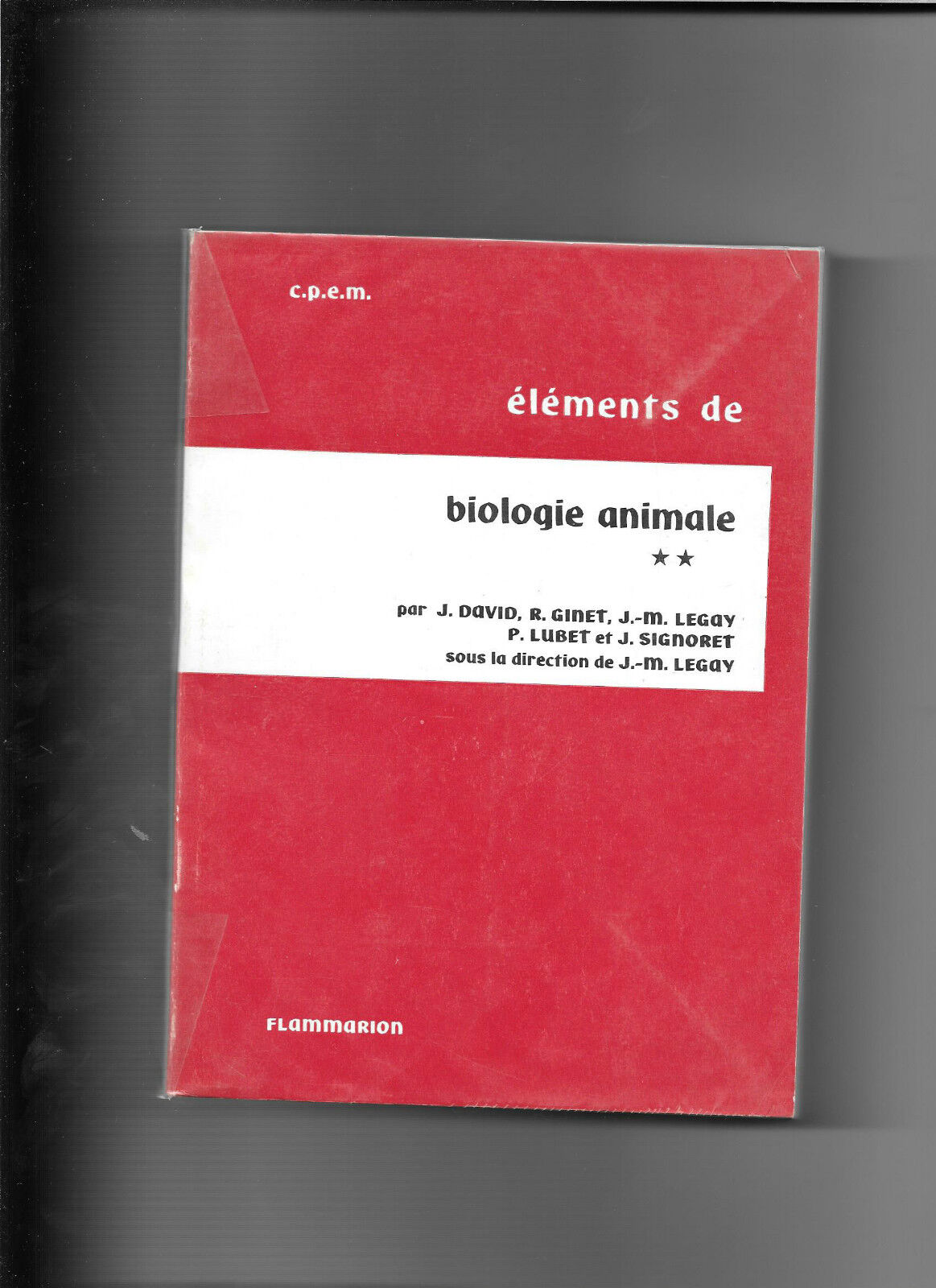 ELEMENTS DE BIOLOGIE ANIMALE T2