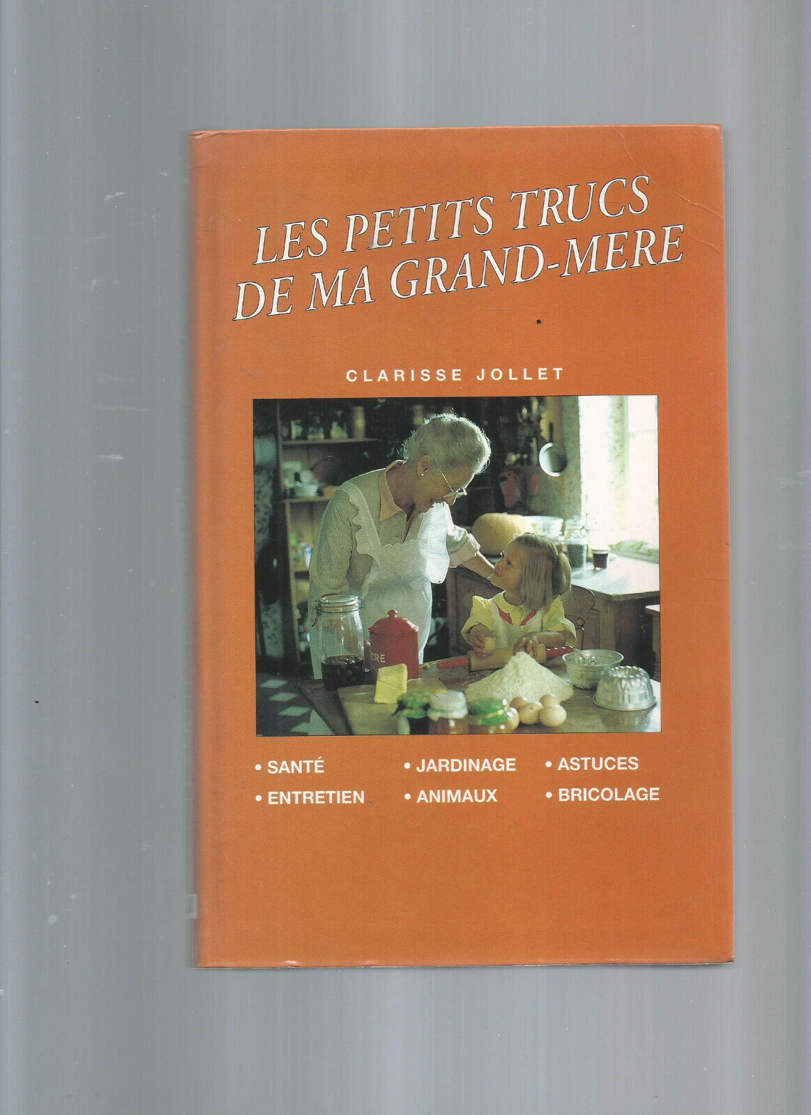 LES PETITS TRUCS DE MA GRANDMERE