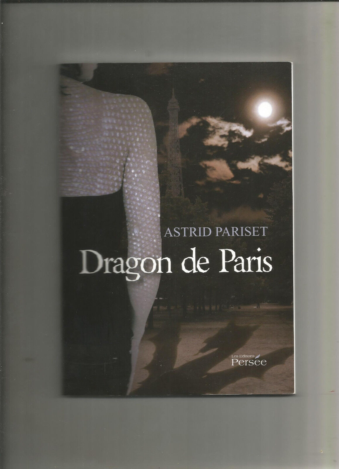 Dragon de Paris  Astrid Pariset