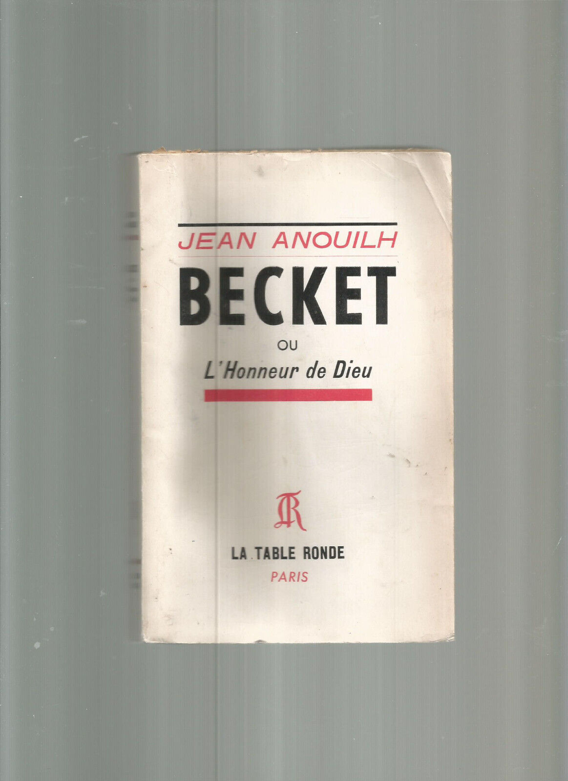 BECKET OU L'HONNEUR DE DIEU