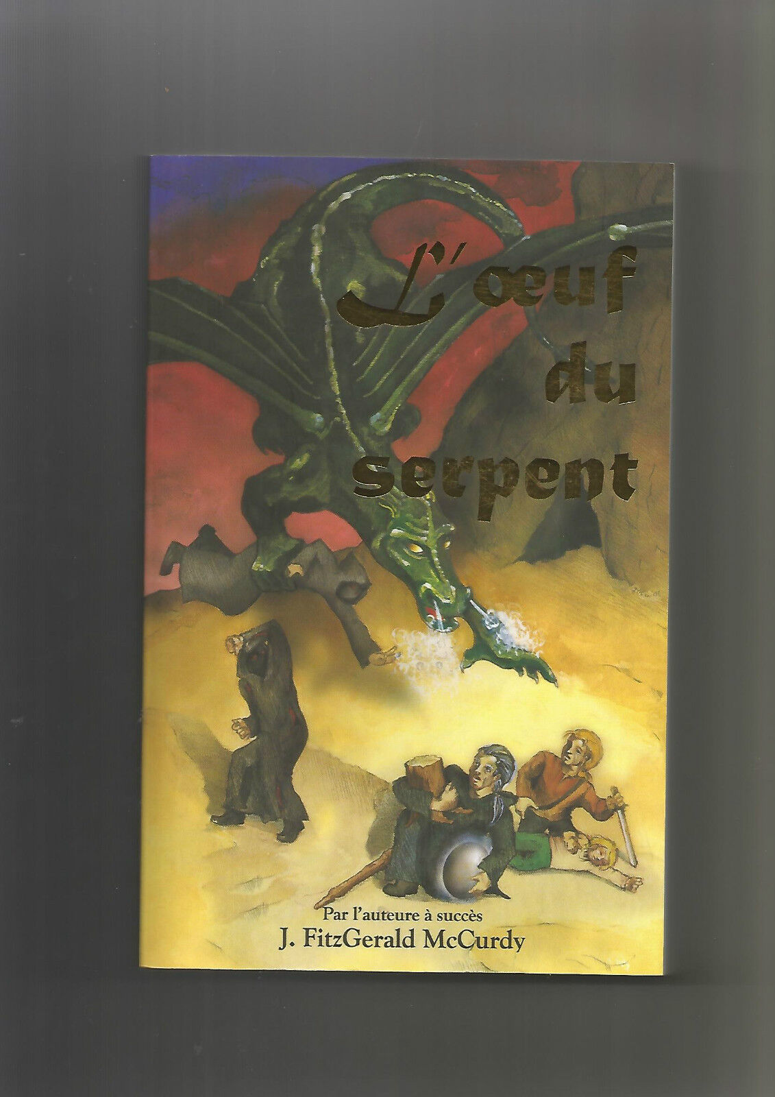 L'oeuf du serpent - J.FitzGerald McCurdy