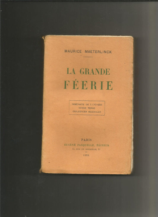 La grande féerie - Maeterlinck - E.O