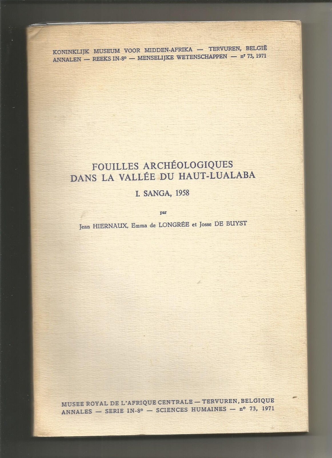 Fouilles archéologiques dans la vallée du Haut-Lualaba, Sanga I