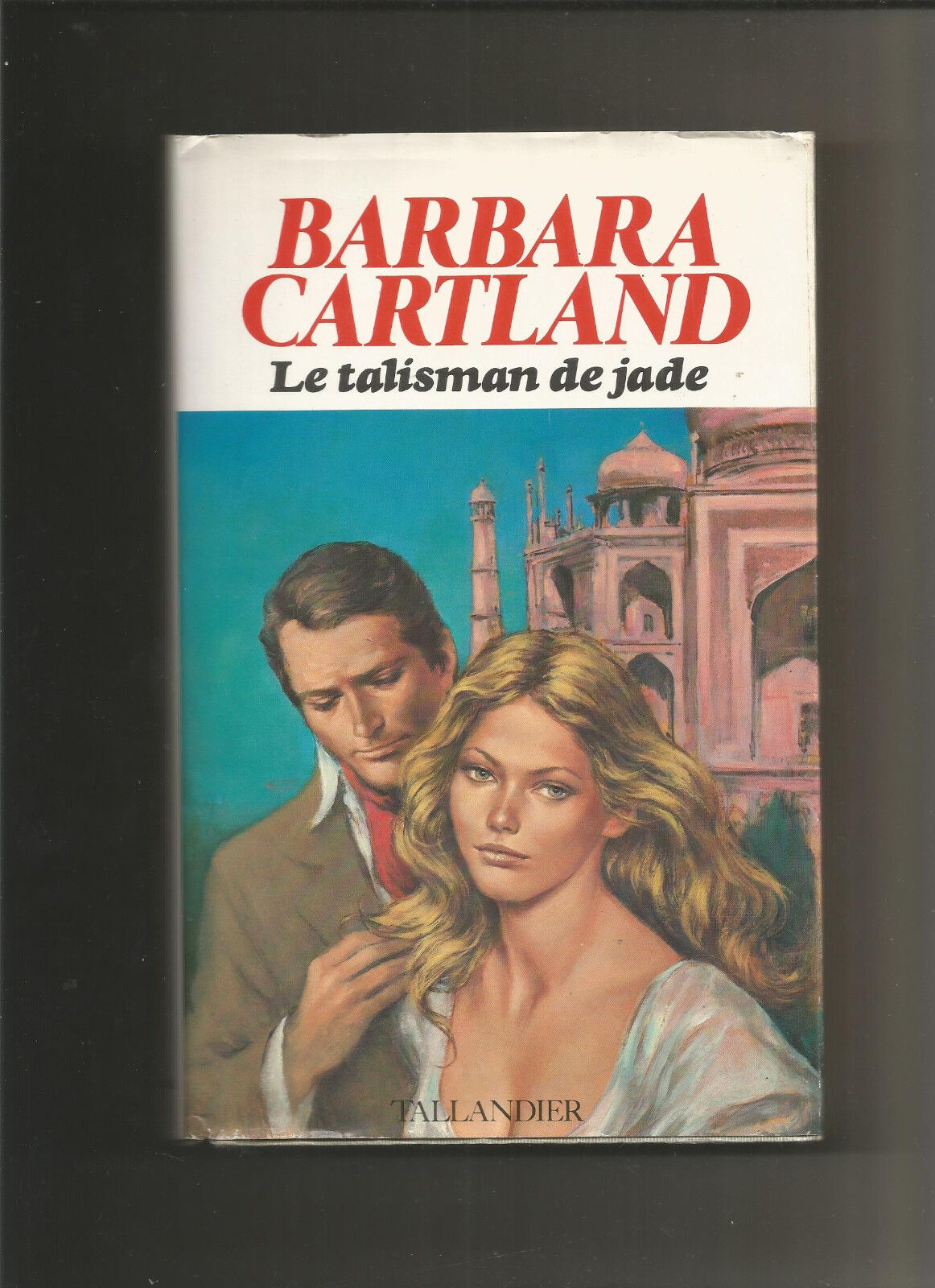 Le talisman de jade  Barbara Cartland