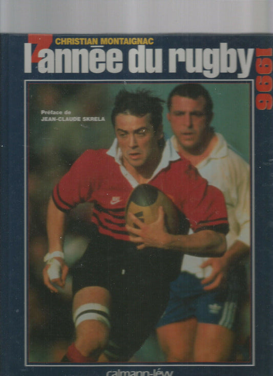 LANNEE DU RUGBY 1996