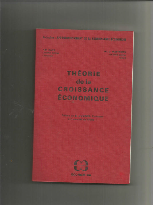 Théorie de la croissance économique - Hahn et Matthews