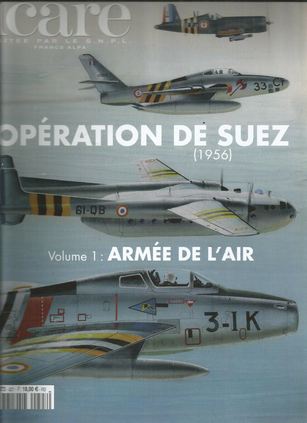 ICARE OPERATION DE SUEZ VOLUME 1 ARMEE DE LAIR