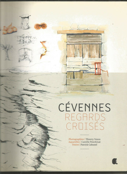 Cévennes : Regards croisés