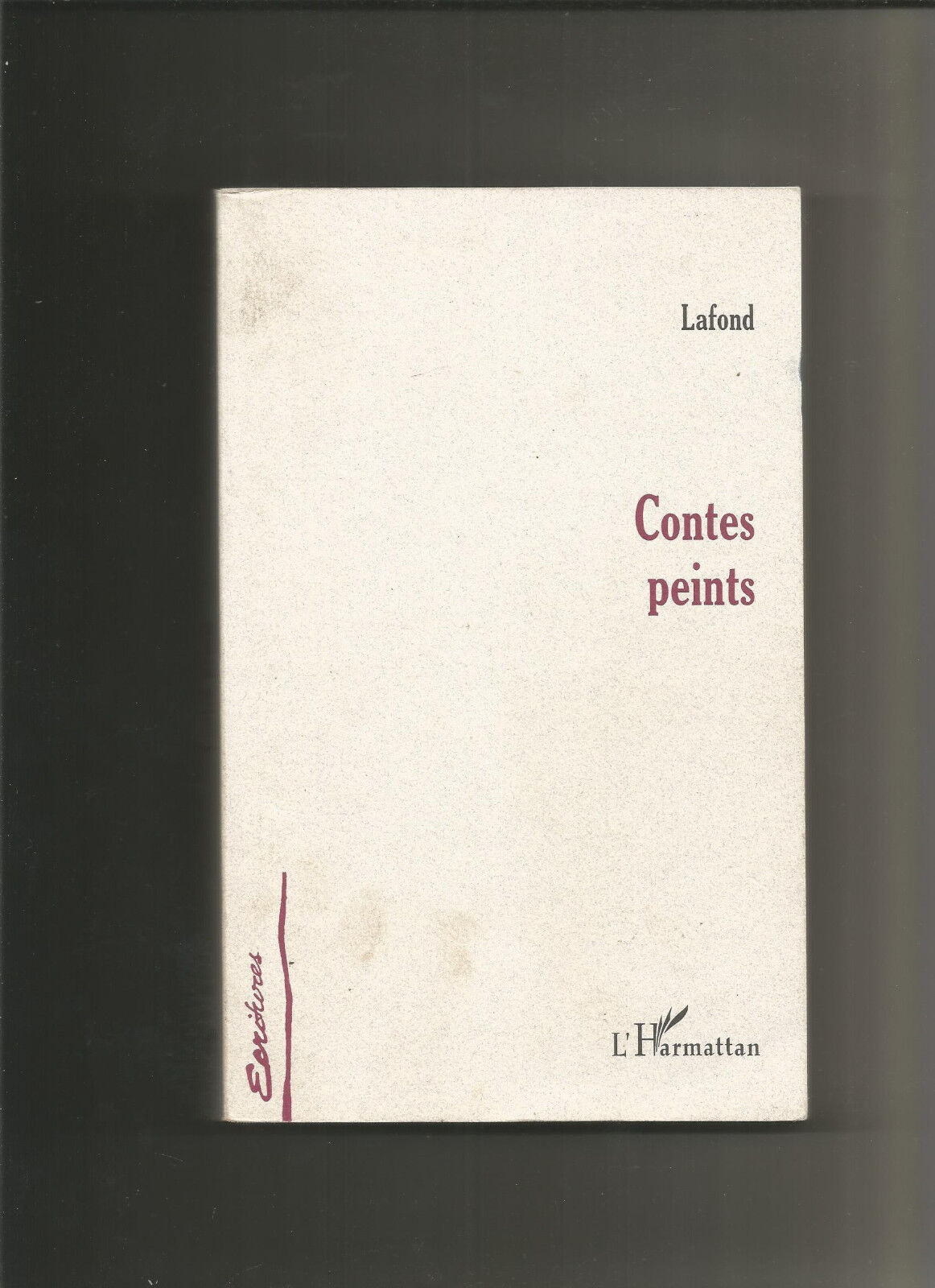 Contes Peints - Marie François Lafond