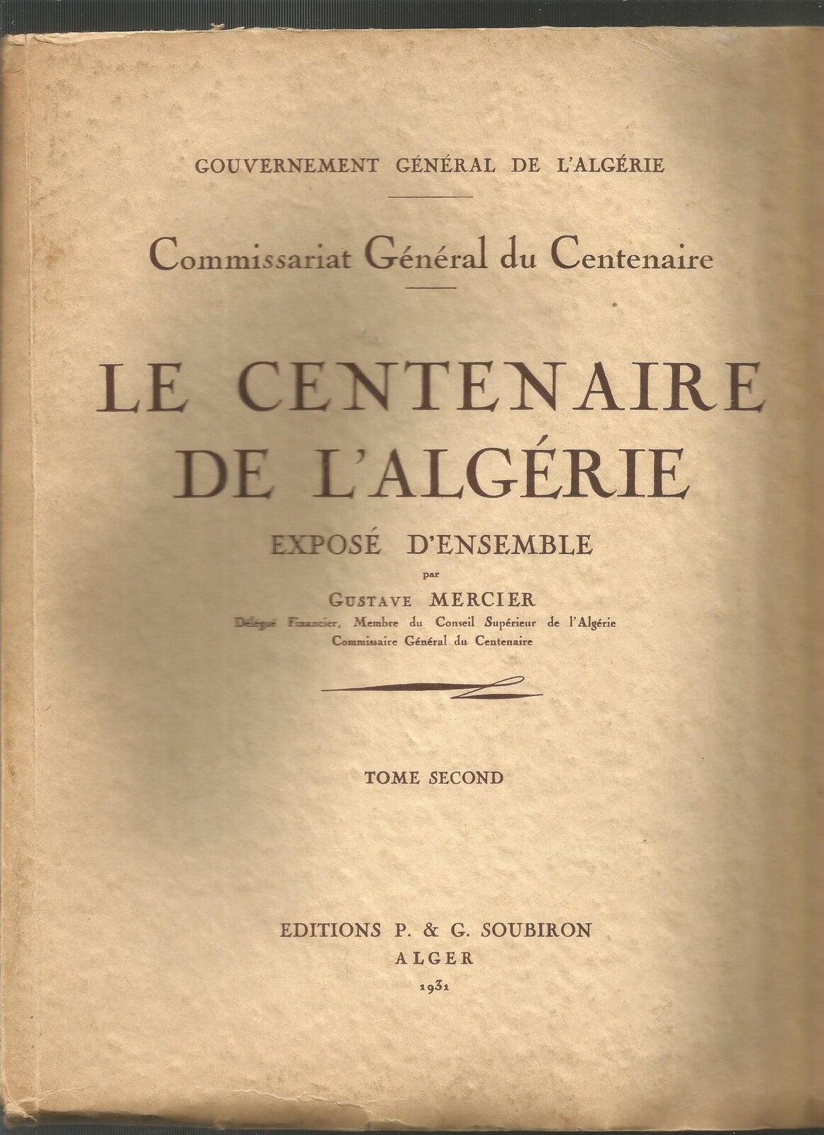 Le centenaire de l'Algérie tome second