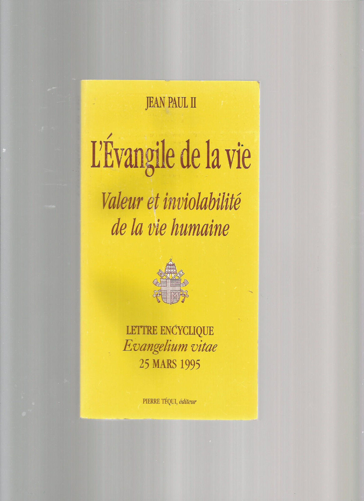 L'evangile De La Vie - Jean-paul 2