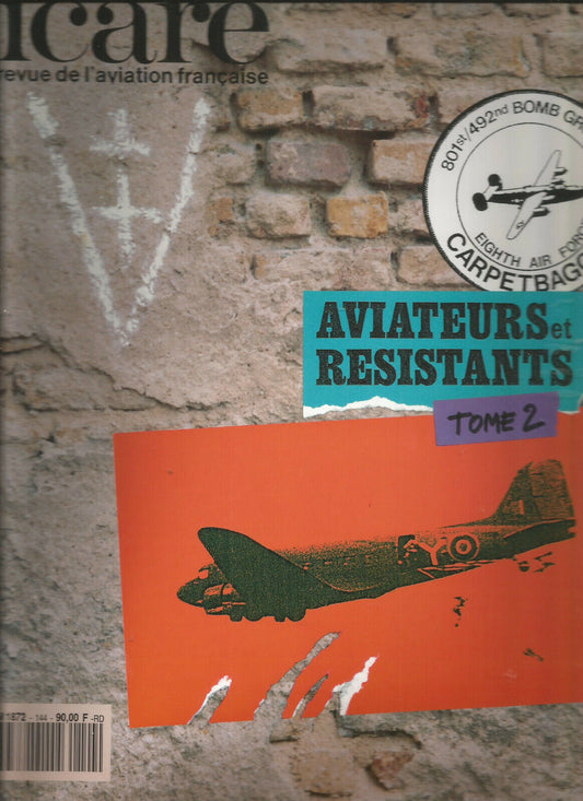 ICARE N144 AVIATEURS ET RESISTANTS TOME II