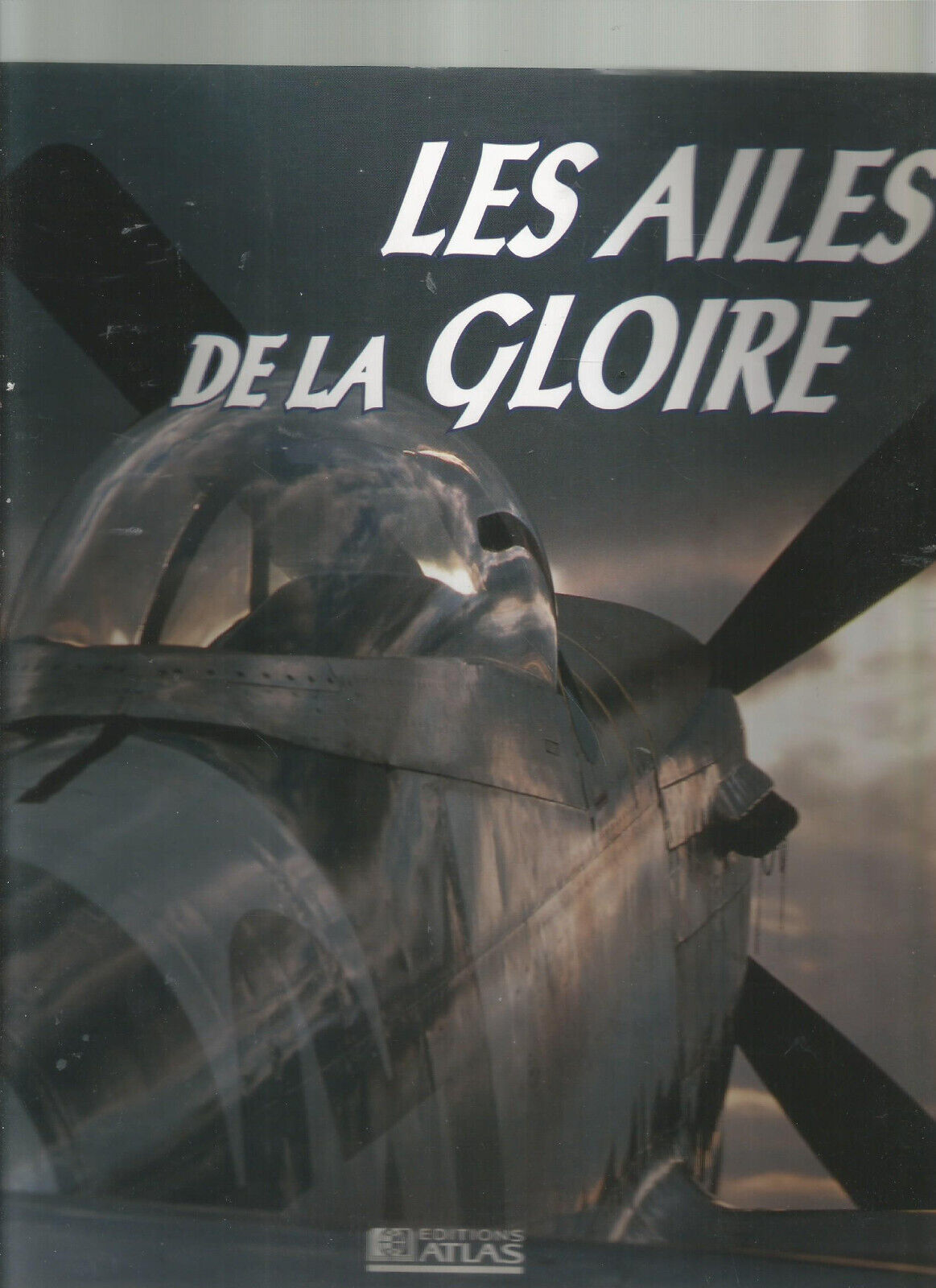 LES AILES DE LA GLOIRE