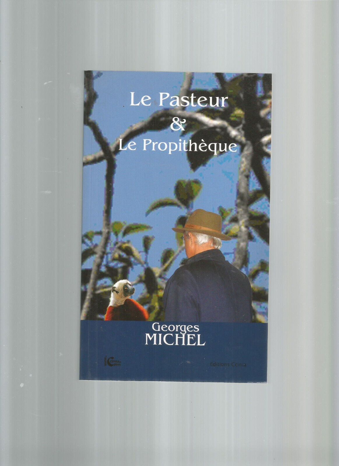 LE PASTEUR ET LE PROPITHEQUE