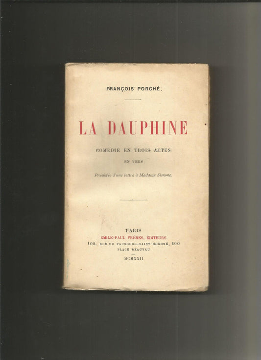 La dauphine - François Porché