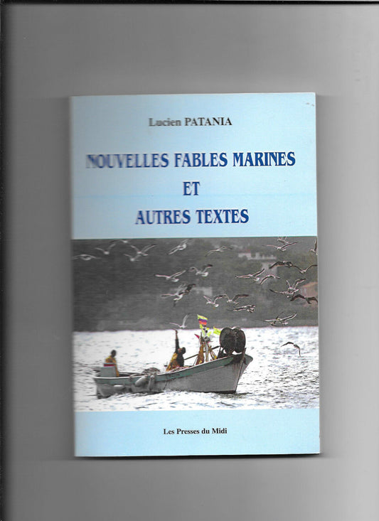 Nouvelles fables marines et autres textes  Lucien Patania