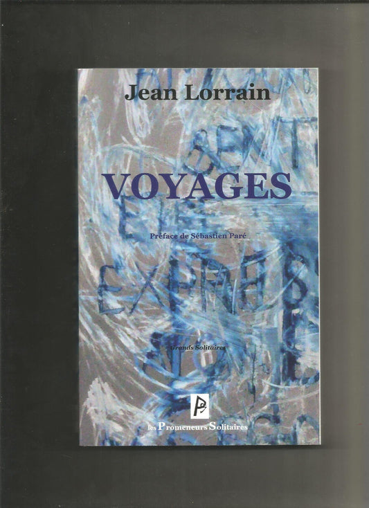 Voyages  Jean Lorrain