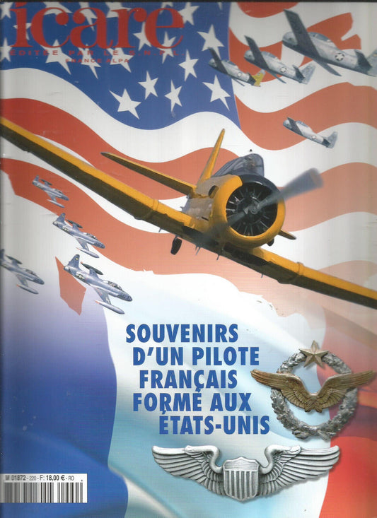 ICARE N 220 SOUVENIRS D UN PILOTE FRANCAIS FORME AUX ETATS UNIS