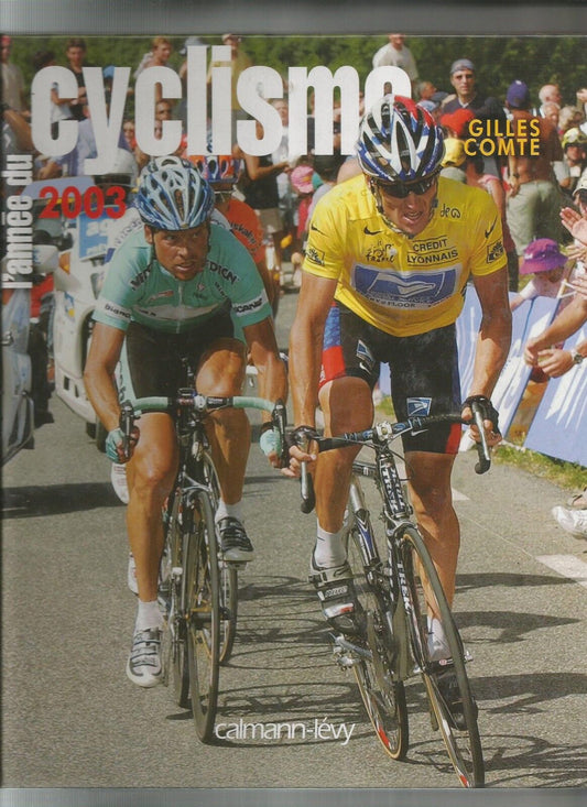 LANNEE DU CYCLISME 2003