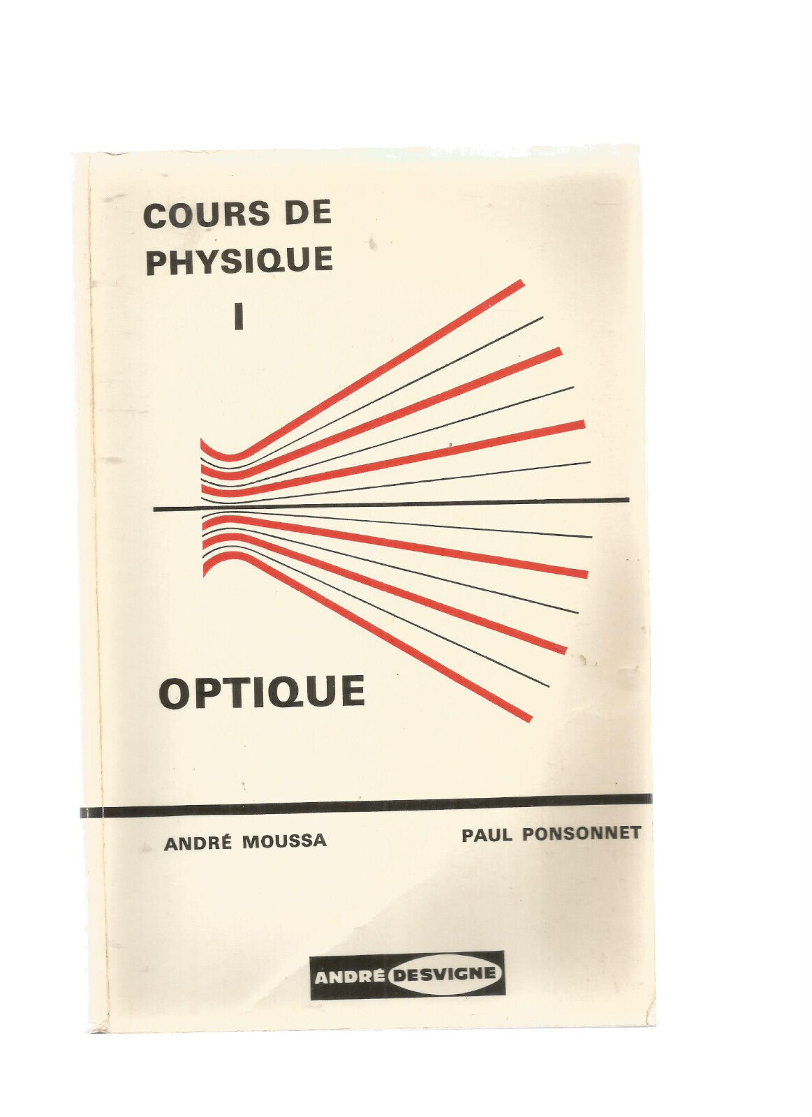 COURS DE PHYSIQUE TOME 1 OPTIQUE