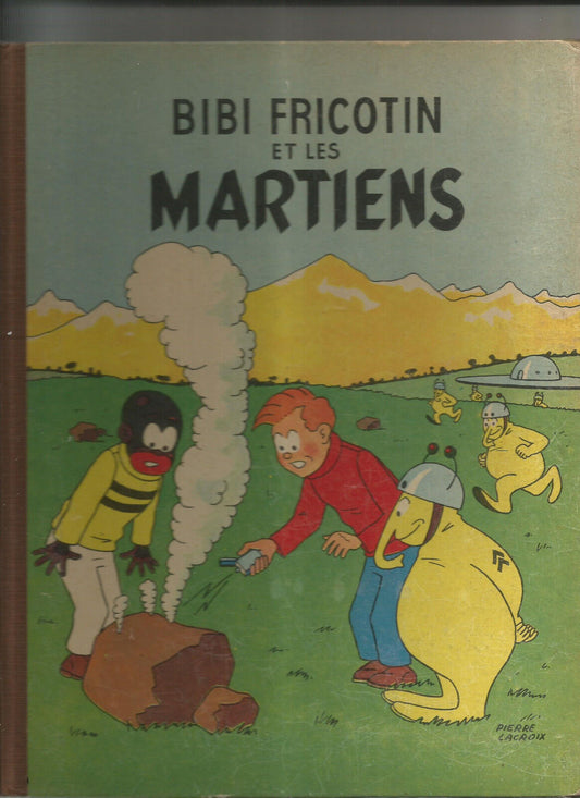 BIBI FRICOTIN ET LES MARTIENS