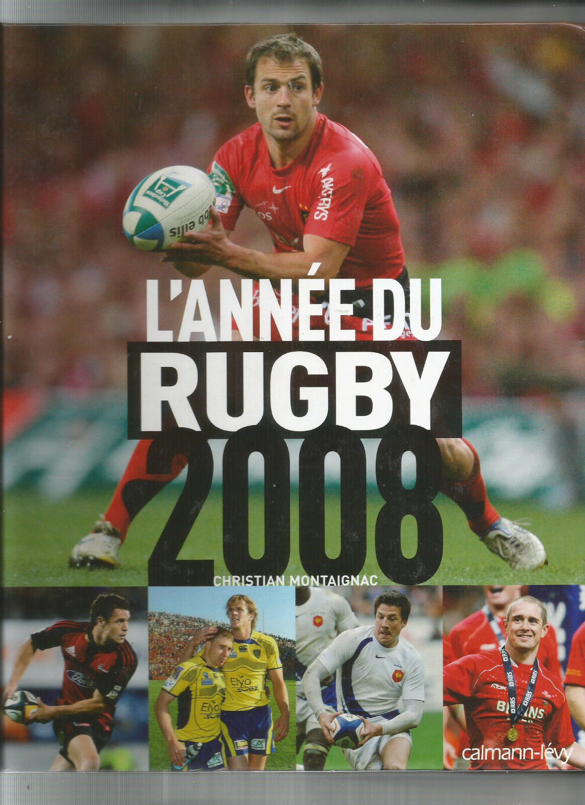 L ANNEE DU RUGBY 2008