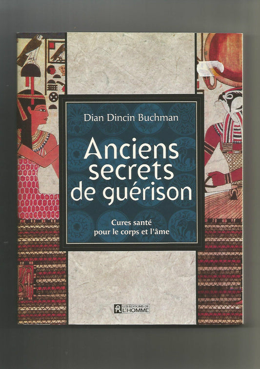 Anciens secrets de guérison