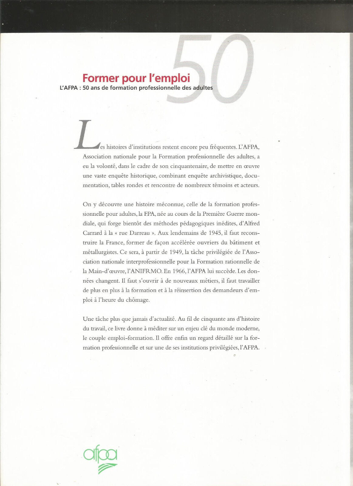 Former pour l'emploi: L'AFPA, 50 ans de formation professionnelle des adultes