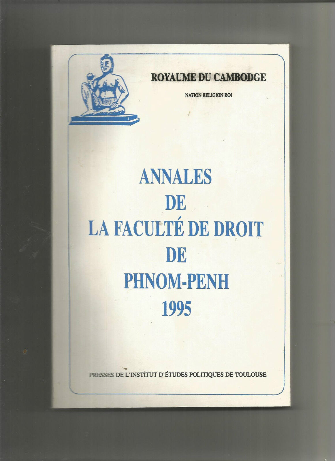 Annales de la faculté de droit de Phnom-Penh 1995