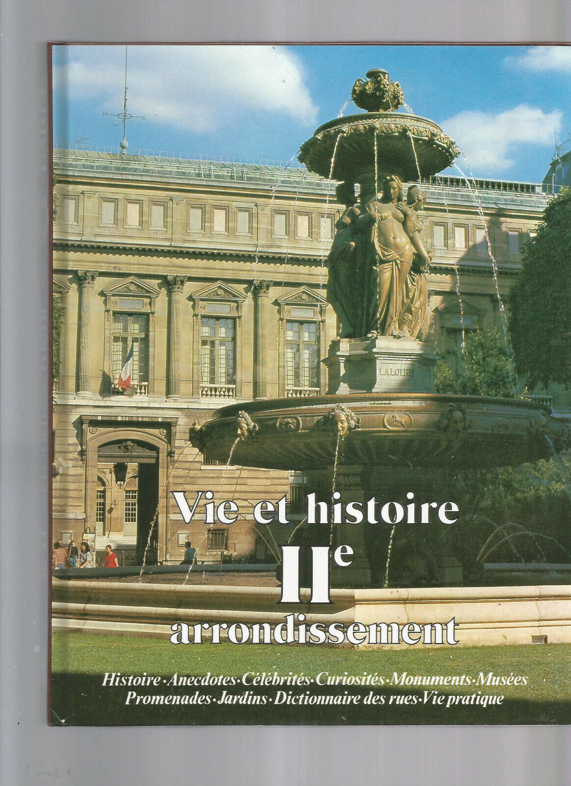 VIE ET HISTOIRE DU II ARRONDISSEMENT DE PARIS