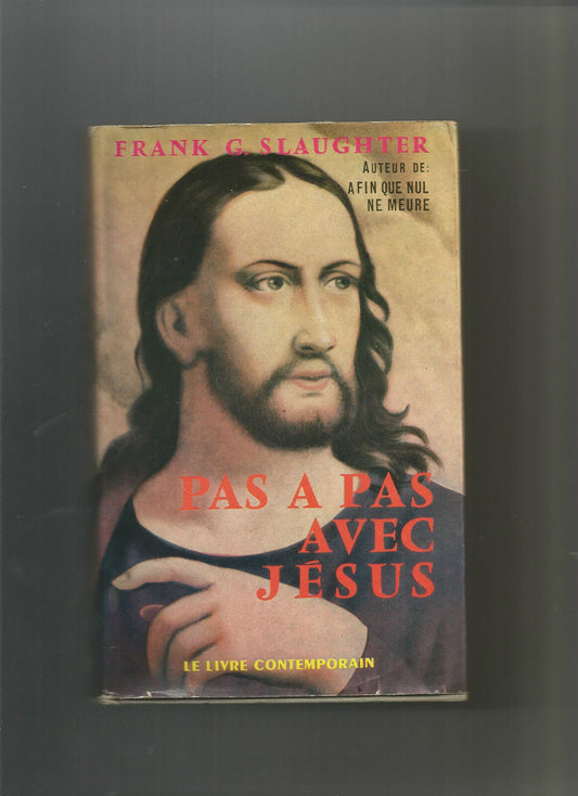 pas  pas avec Jesus  Slaughter