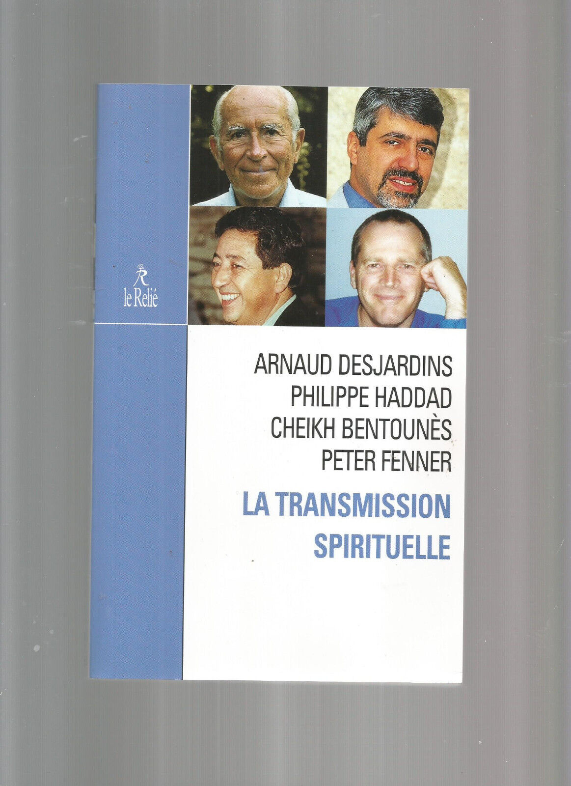 LA TRANSMISSION SPIRITUELLE