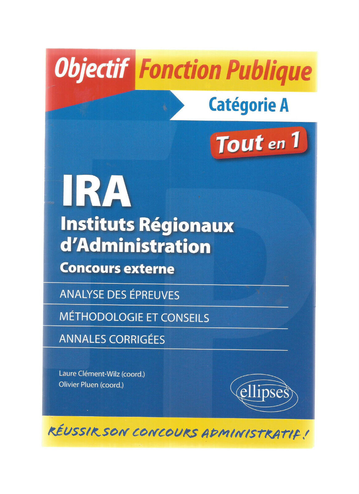 IRA OBJECTIF FONCTION PUBLIQUE CATEGORIE A