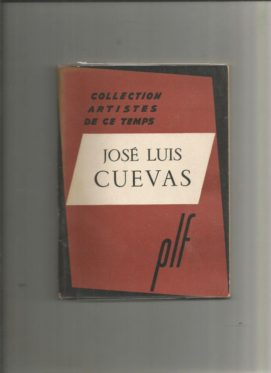 Jos Luis Cuevas  Collection artistes de ce temps