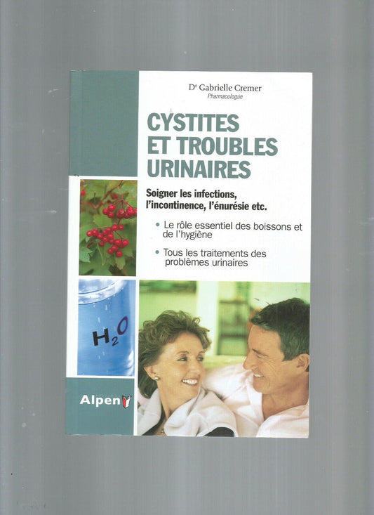 CYSTITES ET TROUBLES URINAIRES