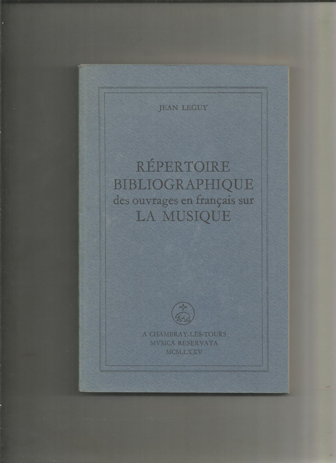 Répertoire bibliographique des ouvrages en français sur la musique