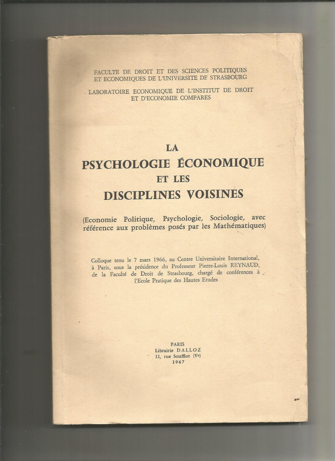 La Psychologie conomique et les disciplines voisines