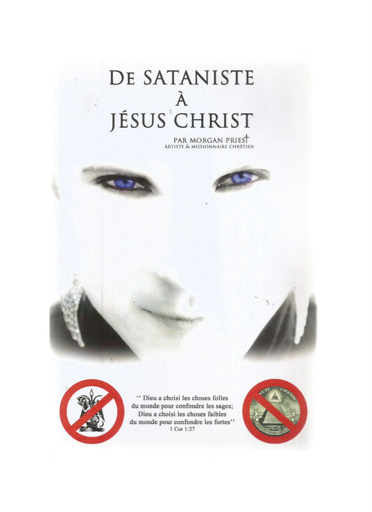 DE SATANISTE A JESUS CHRIST