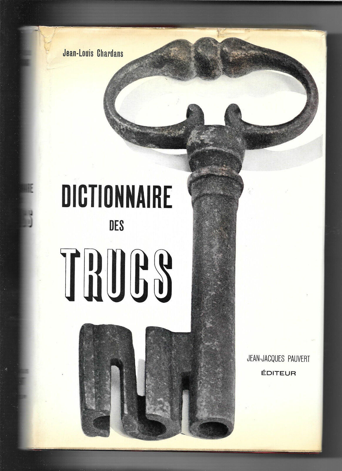 DICTIONNAIRE DES TRUCS