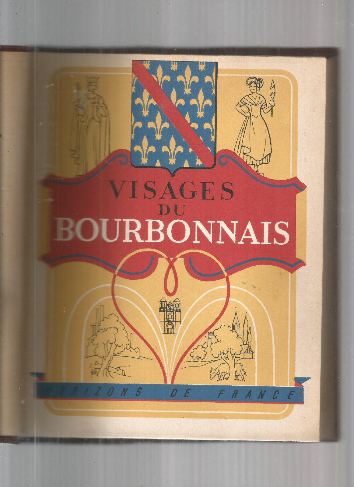 VISAGES DU BOURBONNAIS