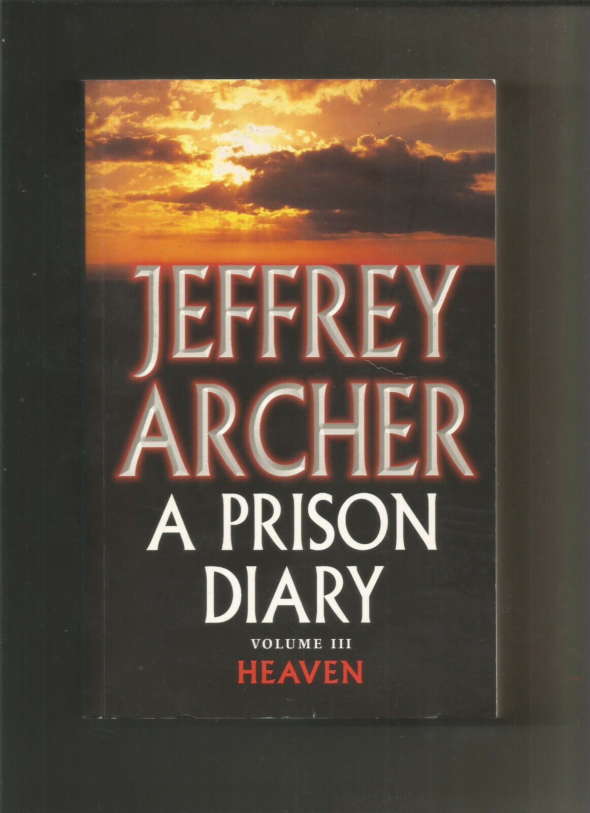 A Prison Diary Volume III: North Sea Camp: Heaven