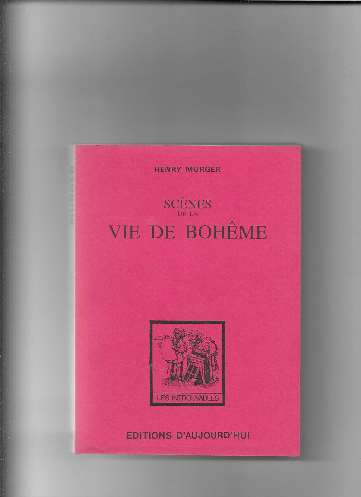 Scènes de la vie de bohême - Henry Murger